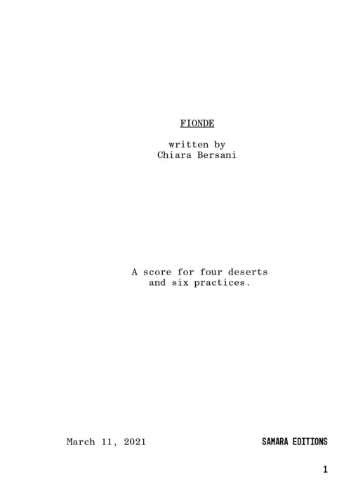 Fionde. A score for four deserts and six practices