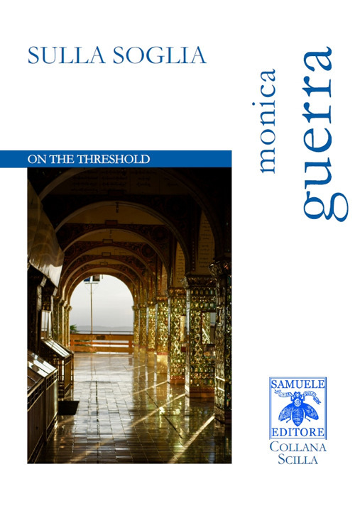 Sulla soglia. On the threshold
