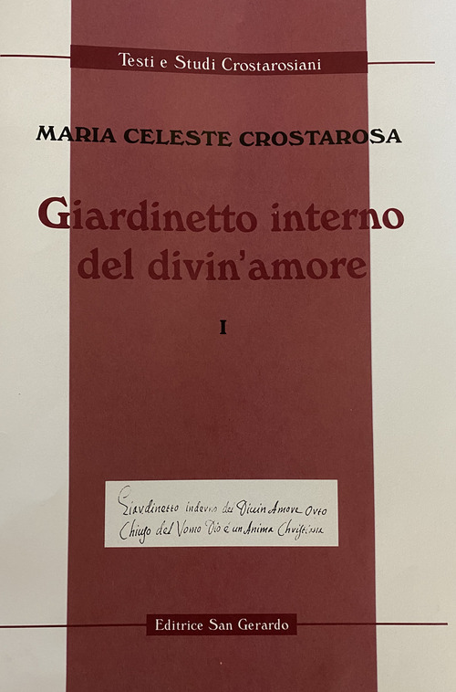 Giardinetto interno del divin' amore