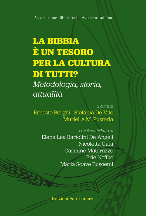 La Bibbia &egrave; un tesoro per la cultura di tutti?