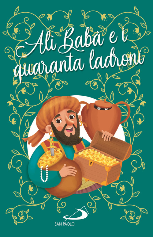 Al&igrave; Bab&agrave; e i quaranta ladroni