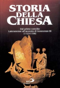Dal primo Concilio lateranense all'avvento di Innocenzo III (1123 - 1198)