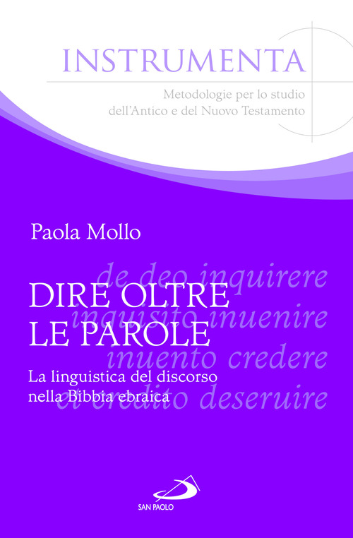 Dire oltre le parole. La linguistica del discorso nella Bibbia ebraica