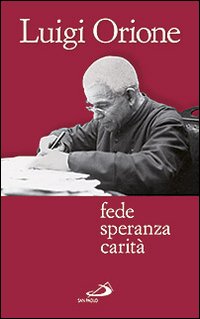 Fede speranza carit&agrave;