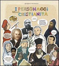I personaggi della cristianit&agrave;