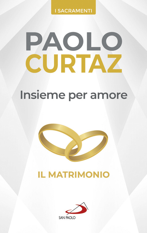 Insieme per amore. Il matrimonio