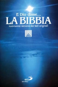 La Bibbia. E Dio disse?