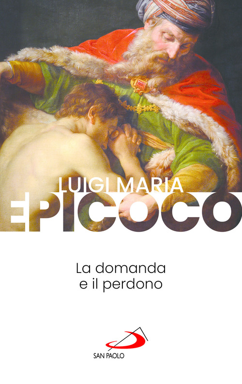 La domanda e il perdono