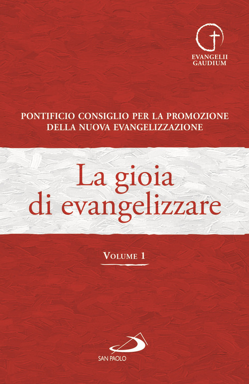 La gioia di evangelizzare