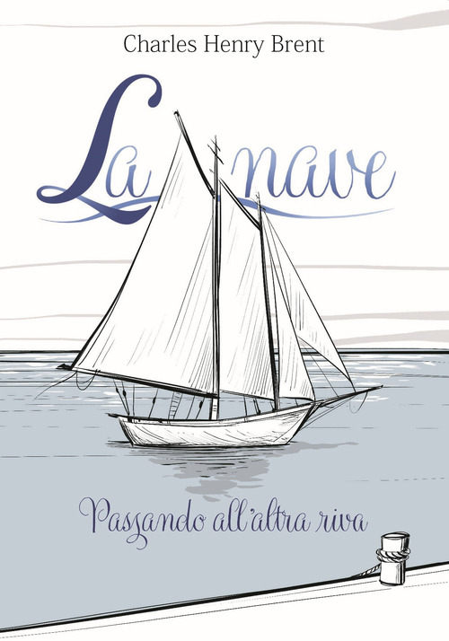 La nave. Passando all'altra riva