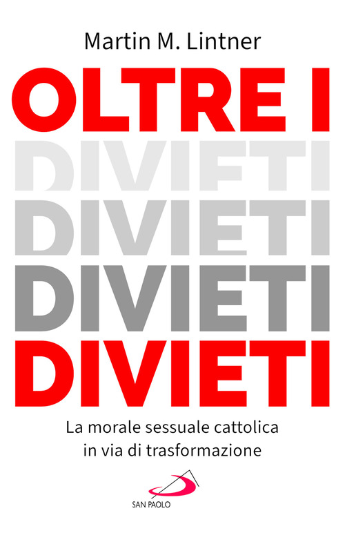 Oltre i divieti. La morale sessuale cattolica in via di trasformazione