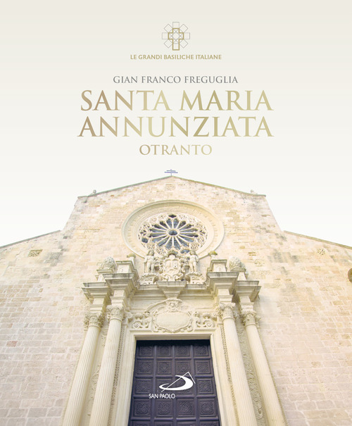 Santa Maria Annunziata. Otranto