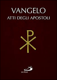 Vangelo e Atti degli Apostoli