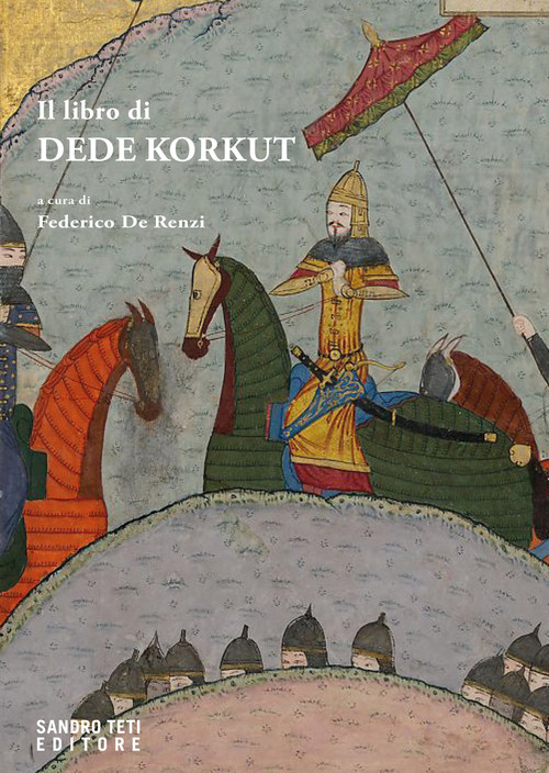Il libro di Ded&egrave; Korkut