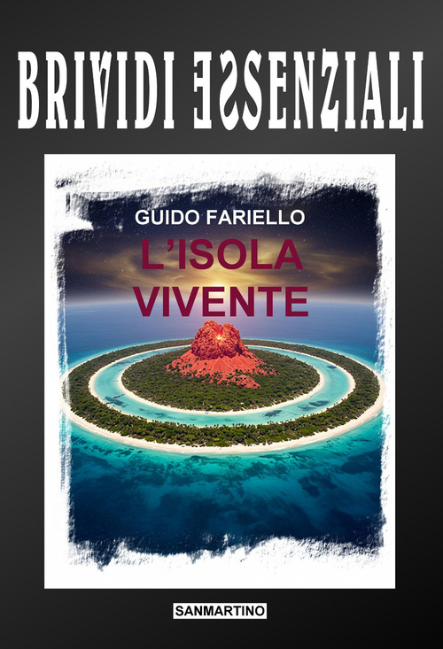 L'isola vivente