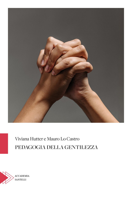 Pedagogia della gentilezza