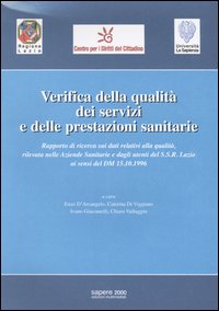 Verifica della qualit&agrave; dei servizi e delle prestazioni sanitarie
