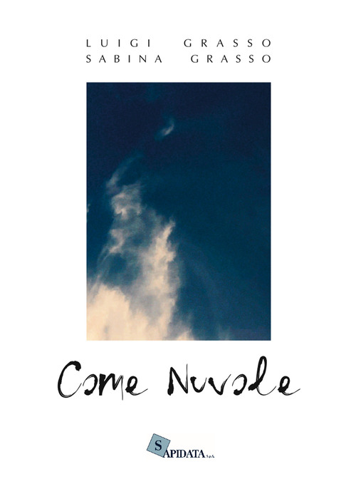 Come nuvole