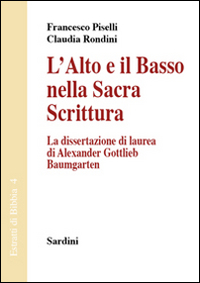 L'alto e il basso nella Sacra Scrittura. La dissertazione di laurea di Alexander Gottlieb Baumgarten