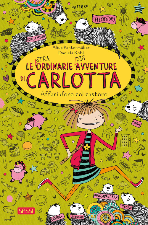 Affari d'oro col castoro. Le (stra)ordinarie (dis)avventure di Carlotta