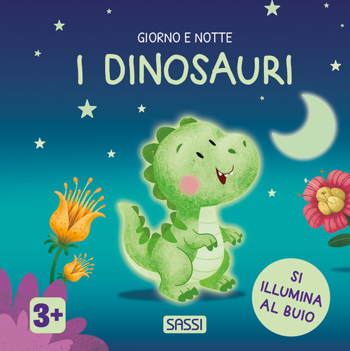 I dinosauri. Giorno e notte