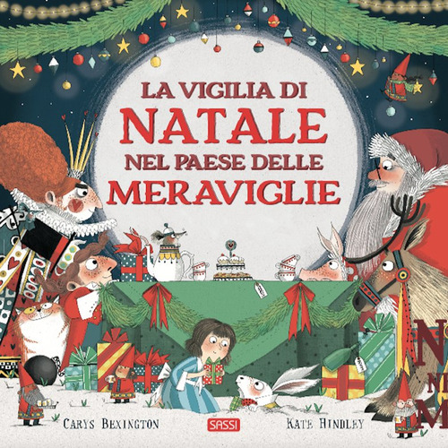 La vigilia di Natale nel Paese delle Meraviglie