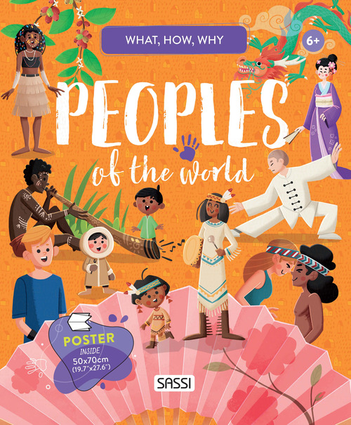 Peoples of the world. What, how, why