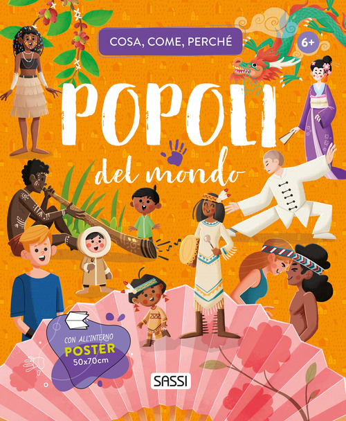 Popoli del mondo. Cosa, come, perché