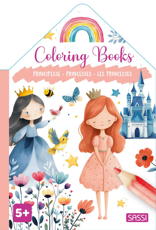 Principesse-Princesses-Les princesses. Colouring books