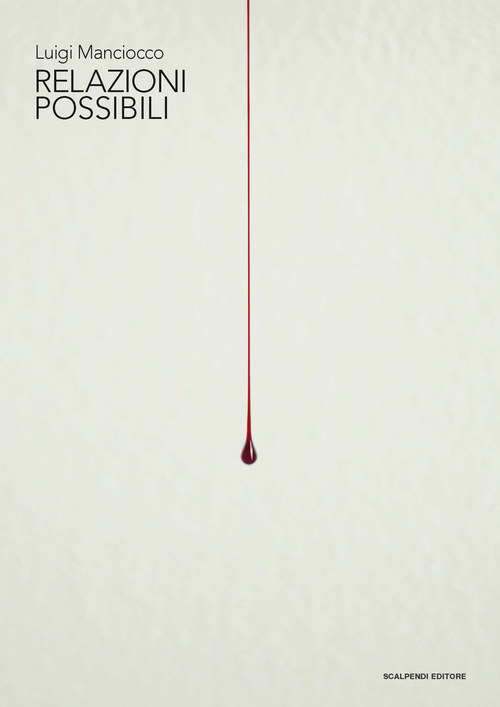 Luigi Manciocco. Relazioni possibili