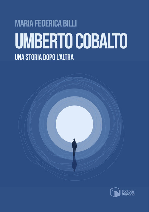 Umberto Cobalto. Una storia dopo l'altra