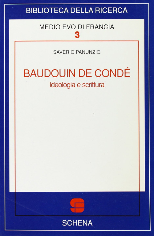 Baudouin de Condé. Ideologia e scrittura