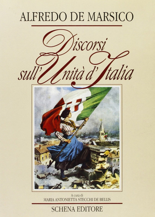 Discorsi sull'unit&agrave; d'Italia