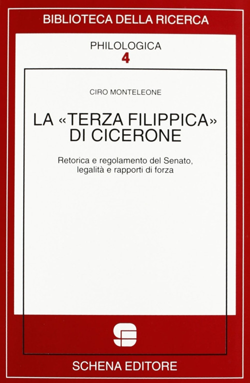 La terza Filippica di Cicerone. Retorica e regolamento del Senato, legalità e rapporti di forza