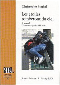 Les &eacute;toiles tomberont du ciel. Journal. Carnets de poche 188 &agrave; 191
