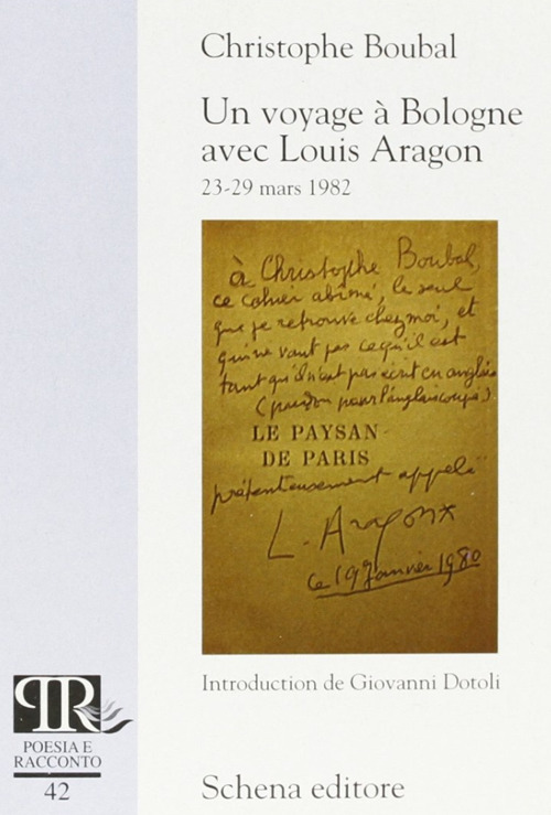 Un voyage &agrave; Bologne avec Louis Aragon