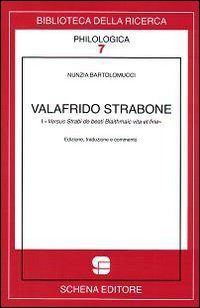 Valafrido Strabone. I versus strabi de beati Blaithmaic vita et fine