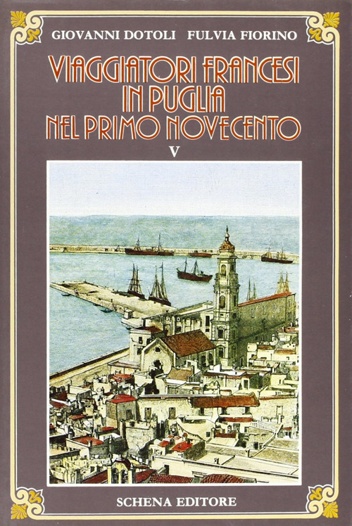 Viaggiatori francesi in Puglia nel primo '900