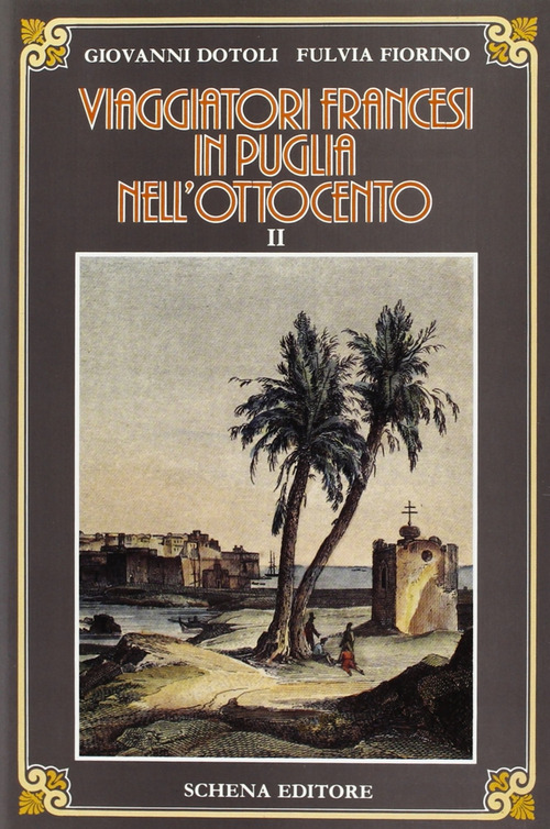 Viaggiatori francesi in Puglia nell'800