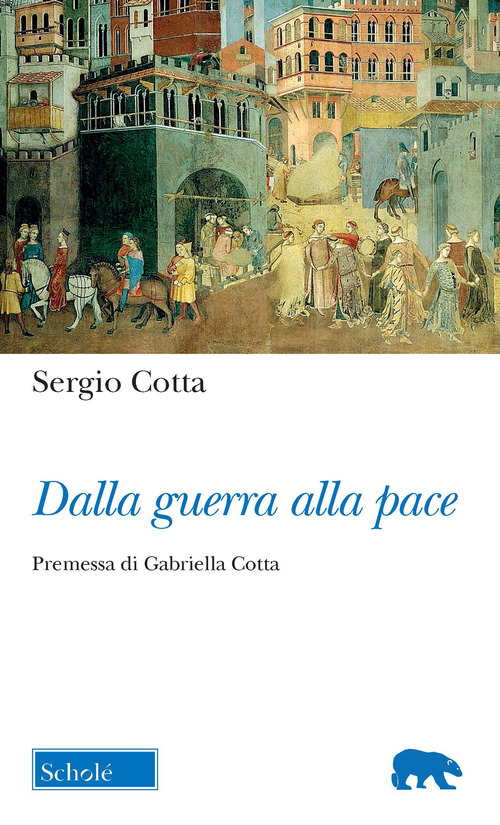 Dalla guerra alla pace