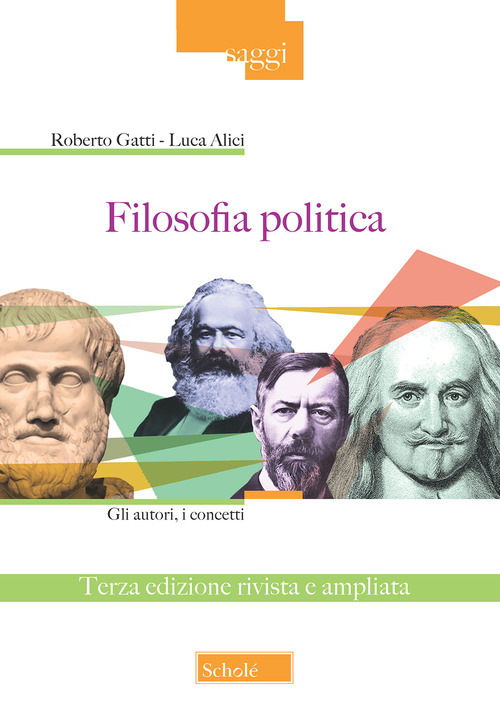 Filosofia politica. Gli autori, i concetti