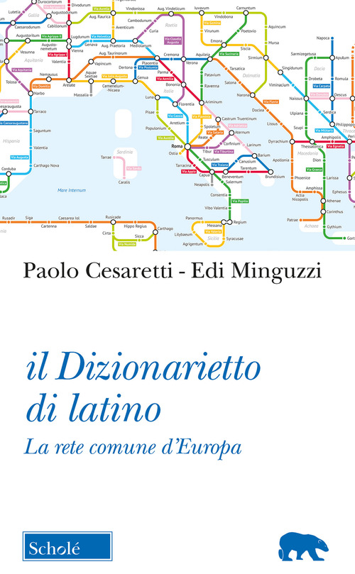 Il dizionarietto di latino. La rete comune d'Europa