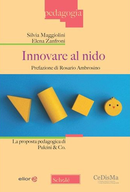 Innovare al nido. La proposta pedagogica di Pulcini & Co.