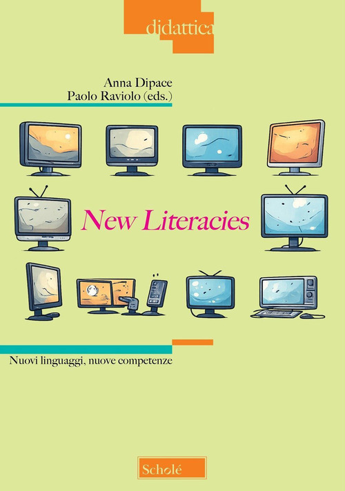 New literacies. Nuovi linguaggi, nuove competenze