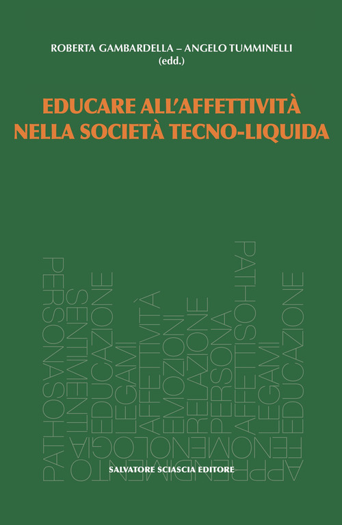 Educare all'affettività nella società tecno-liquida