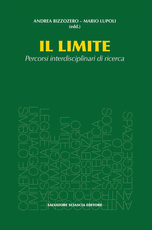 Il limite. Percorsi interdisciplani di ricerca