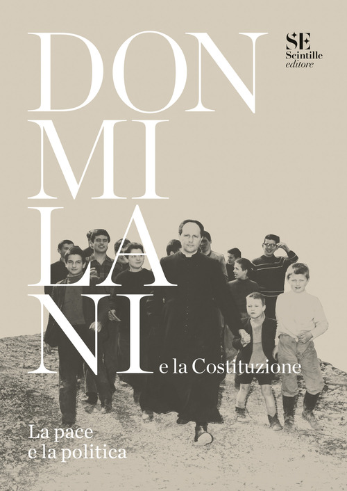 Don Milani e la Costituzione. La pace e la politica