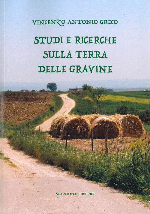 Studi e ricerche sulla Terra delle Gravine