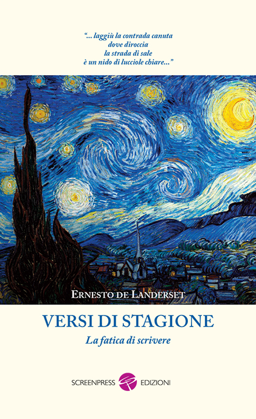 Versi di stagione. La fatica di scrivere