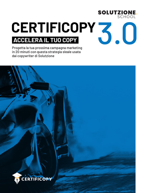 Accelera il tuo Copy. Progetta la tua prossima campagna marketing in 20 minuti con questa strategia sleale usata dai copywriter di Solutzione